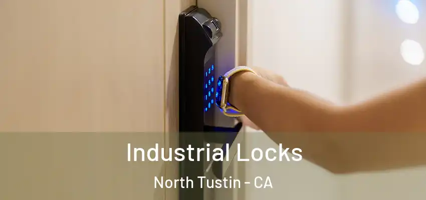  Industrial Locks North Tustin - CA