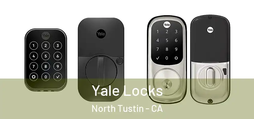  Yale Locks North Tustin - CA